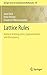 Lattice Rules: Numerical Integration, Approximation, and Discrepancy (Springer Series in Computational Mathematics, 58)