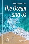 The Ocean and Us The Ocean and Us