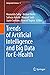 Trends of Artificial Intelligence and Big Data for E-Health (Integrated Science, 9)