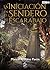 INICIACIÓN EN EL SENDERO DE...
