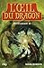 L'oeil du dragon - Intégral...