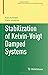 Stabilization of Kelvin-Voigt Damped Systems (Advances in Mechanics and Mathematics, 47)