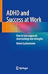 ADHD and Success ...