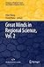 Great Minds in Regional Science, Vol. 2 (Footprints of Regional Science)