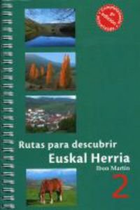 Rutas para descubrir Euskal Herria 2 (Paperback)