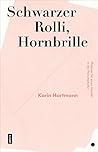 Schwarzer Rolli, ...