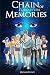 Chain of Forgotten Memories Ver 2 by Michael Freney