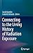 Connecting to the Living History of Radiation Exposure by Jacob Hamblin