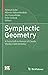 Symplectic Geometry: A Fest...