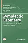Symplectic Geometry: A Festschrift in Honour of Claude Viterbo’s 60th Birthday Symplectic Geometry: A Festschrift in Honour of Claude Viterbo’s 60th Birthday