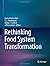 Rethinking Food System Transformation