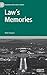 Law’s Memories