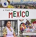 A Visit to Mexico