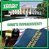 What's Impeachment? (What's the Issue?)