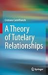 A Theory of Tutelary Relationships