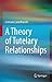 A Theory of Tutelary Relationships