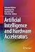 Artificial Intelligence and Hardware Accelerators