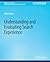 Understanding and Evaluatin...