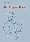 Des Burgers Buch: Stadtberner Privatbibliotheken im 18. Jahrhundert