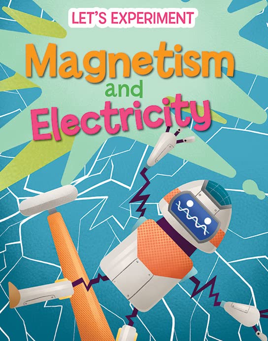 Magnetism and Electricity (Let's Experiment)