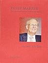 «... so, wie ich bin»: Peter Marxer - Zwischen Unternehmen, Politik und Familie
