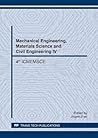 Mechanical Engineering, Materials Science and Civil Engineering IV