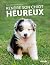 Rendre son chiot heureux