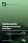 Salmonella: Pathogenesis and Host Restriction