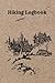 Hiking Logbook: Hiking Jour...