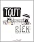 Tout et Rien (Le livre ami)