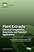 Plant Extracts by Francisca Rodrigues