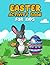 Easter Activity Book: Color...