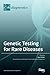 Genetic Testing for Rare Di...