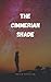 The Cimmerian Shade