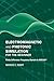 Electromagnetic and Photonic Simulation for the Beginner: Finite-Difference Frequency-Domain in MATLAB(R) (Applied Photonics Library)