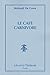 Le Café carnivore