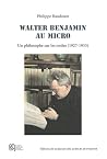 Walter Benjamin au micro Walter Benjamin au micro