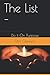 The List - by T.M. Gilmore