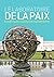 Le Laboratoire de la paix: ...