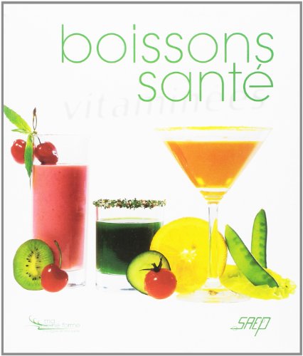 Boissons santé vitaminées (Mass Market Paperback)