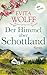 Der Himmel über Schottland - oder: Im Schatten des Pferdemonds: Roman | Eine Liebesgeschichte in den Highlands, für alle Fans von Sarah Lark und Paula Mattis’ »Gestüts-Saga« (German Edition)