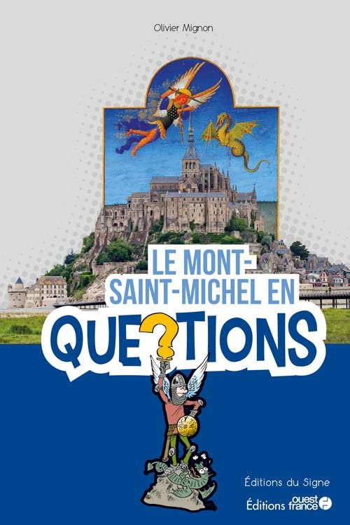 Le Mont Saint-Michel en questions (Paperback)