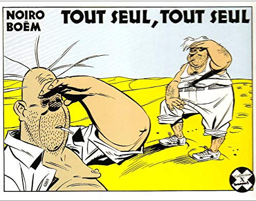 Tout seul, tout seul (Hardcover)