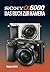 Sony Alpha 6000: Das Buch zur Kamera (German Edition)