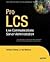 Pro LCS: Live Communication...