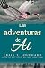 Las adventuras de Ai by Craig T. Bouchard