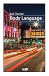 Body language - “...