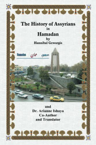 The History of Assyrians in Hamadan (Paperback)