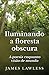 Iluminando A Floresta Obscu...
