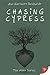 Chasing Cypress (The Alder Series, 3)